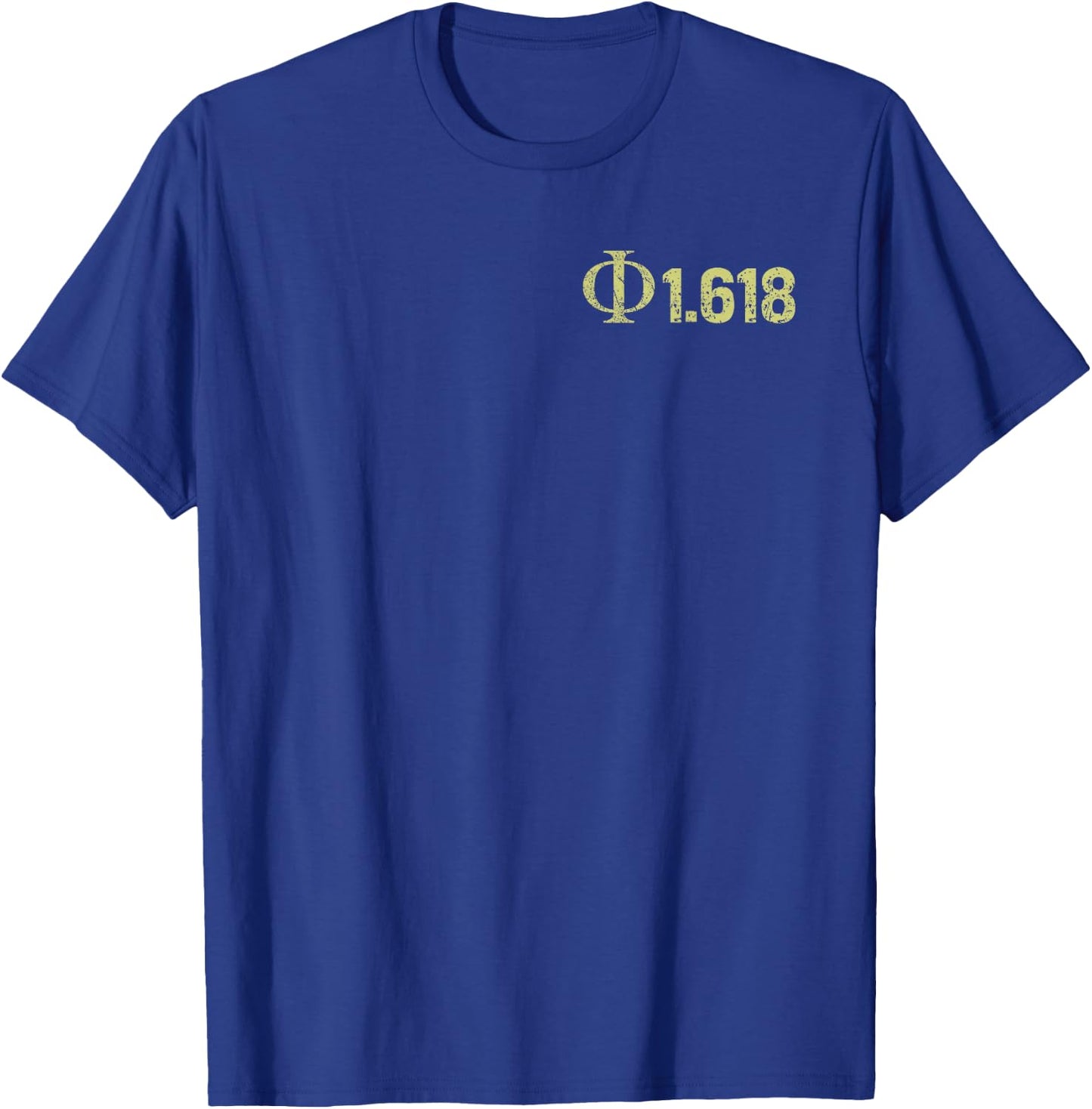 Phi Golden Ratio 1.618 Math Science Engineering STEM T-Shirt - T-Shirt | Royal