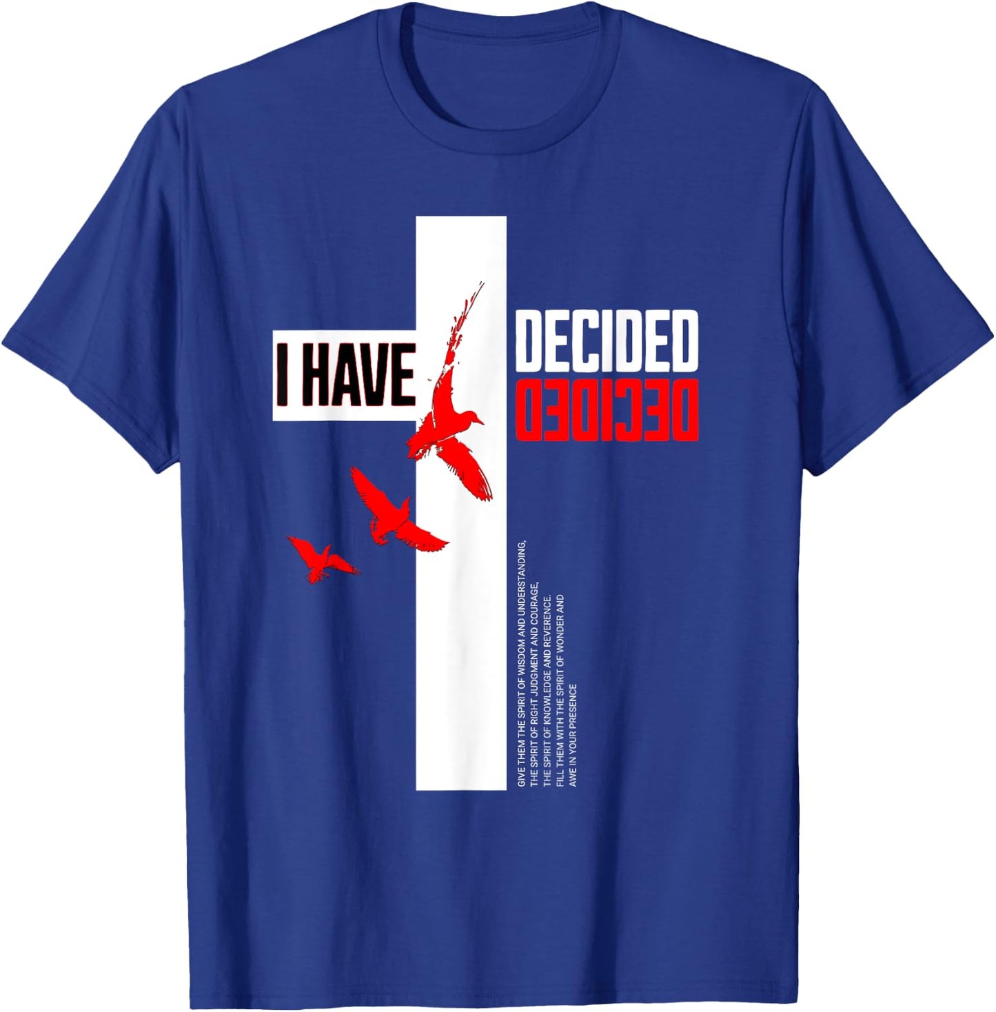 Baptized 2025 I Have Decided Baptism T-Shirt - T-Shirt | Royal