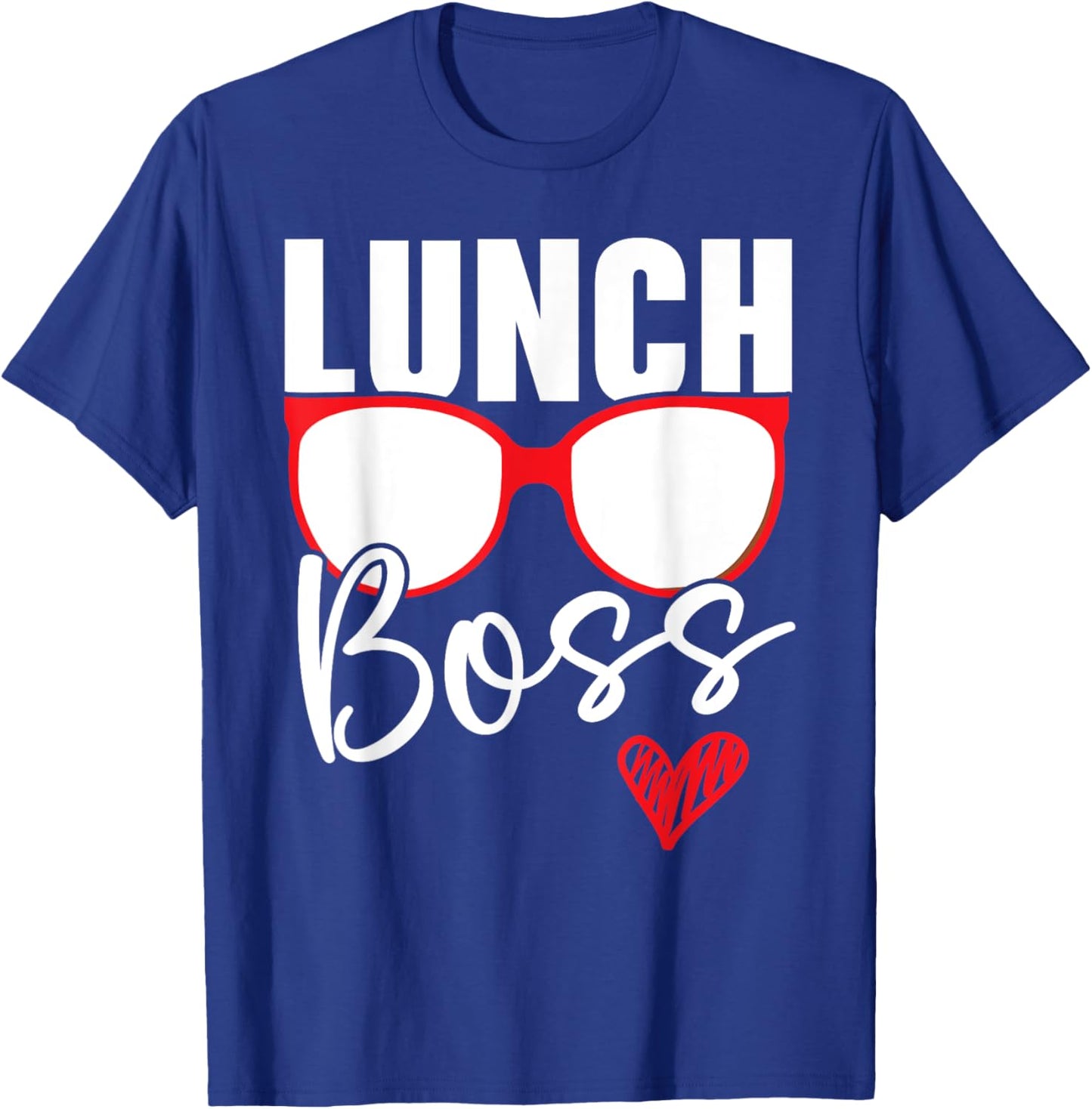 Lunch Boss Cafeteria Job Profession Lady Cook Lunch Lady T-Shirt - T-Shirt | Royal