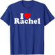 I Love Heart Rachel T-Shirt - T-Shirt | Royal