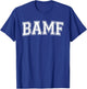 Bamf Varsity Style T-Shirt - T-Shirt | Royal