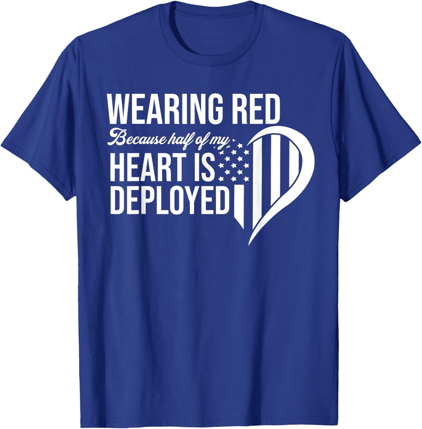 Red Friday Remember Everyone Deployed Soldier Husband Fiance T-Shirt - T-Shirt | Royal