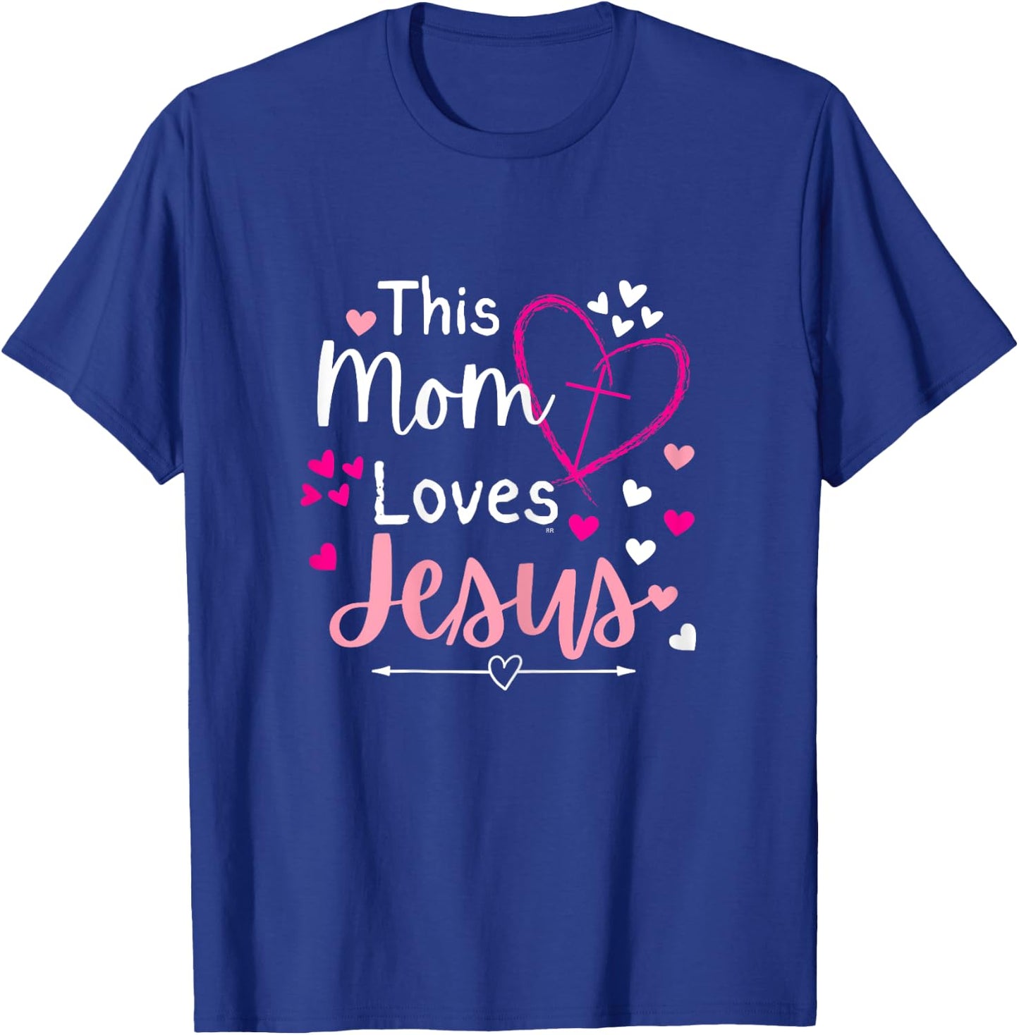 THIS MOM LOVES JESUS/ Mother's Day Christian Gift T-Shirt - T-Shirt | Royal