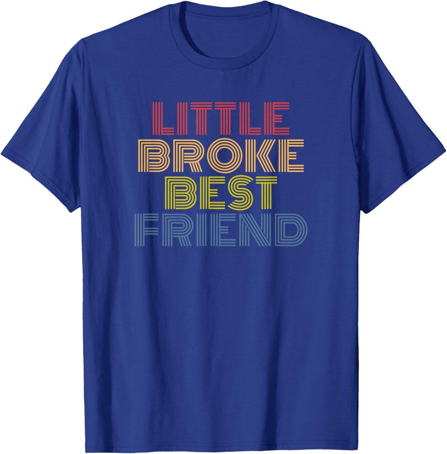 Little Broke Best Friend retro 70s vintage T-Shirt - T-Shirt | Royal