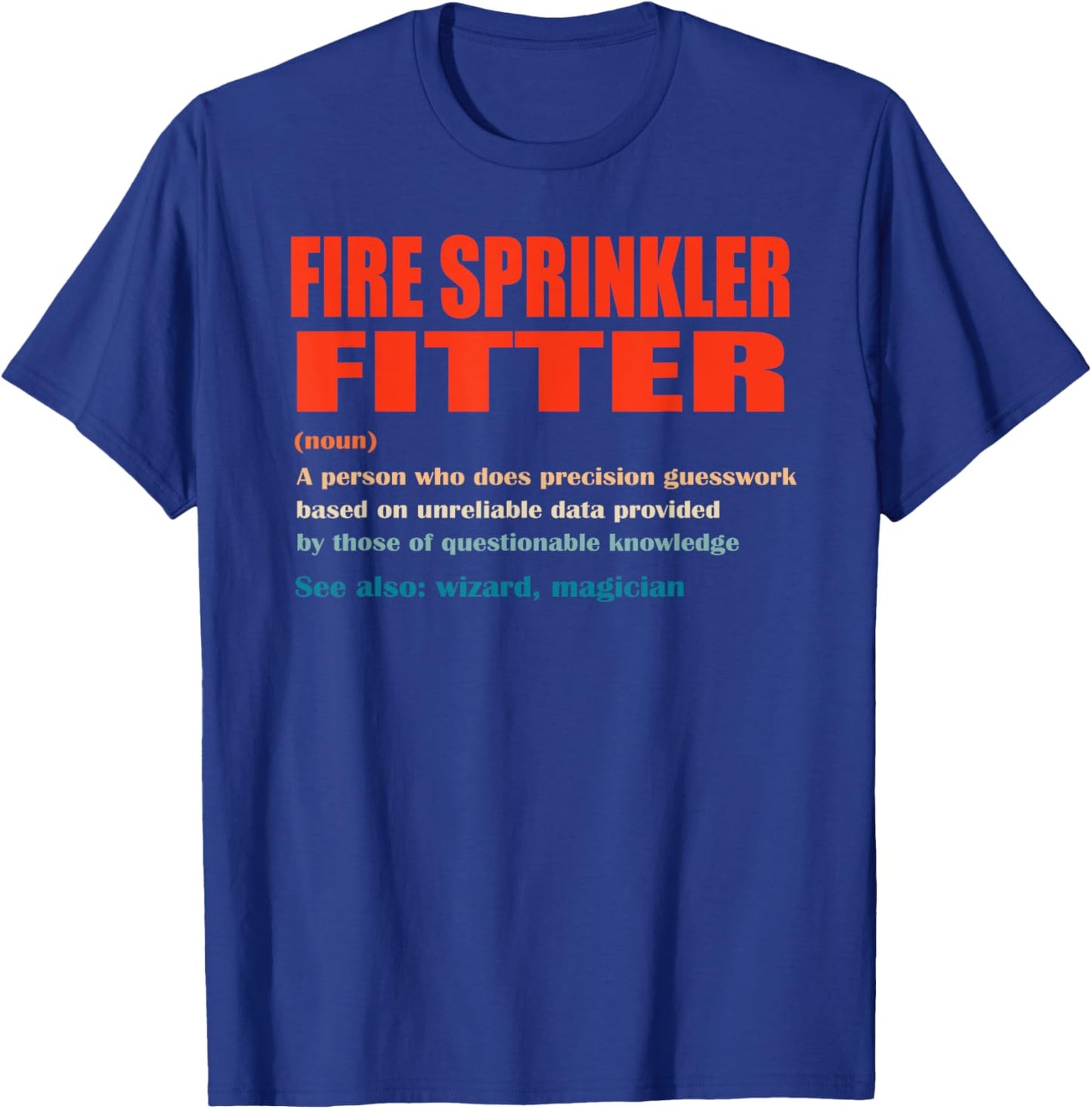 Fire Sprinkler Fitter Vintage Definition Wizard Magician T-Shirt - T-Shirt | Royal