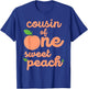 Cousin First Birthday One Sweet Peach Bday Family Matching T-Shirt - T-Shirt | Royal