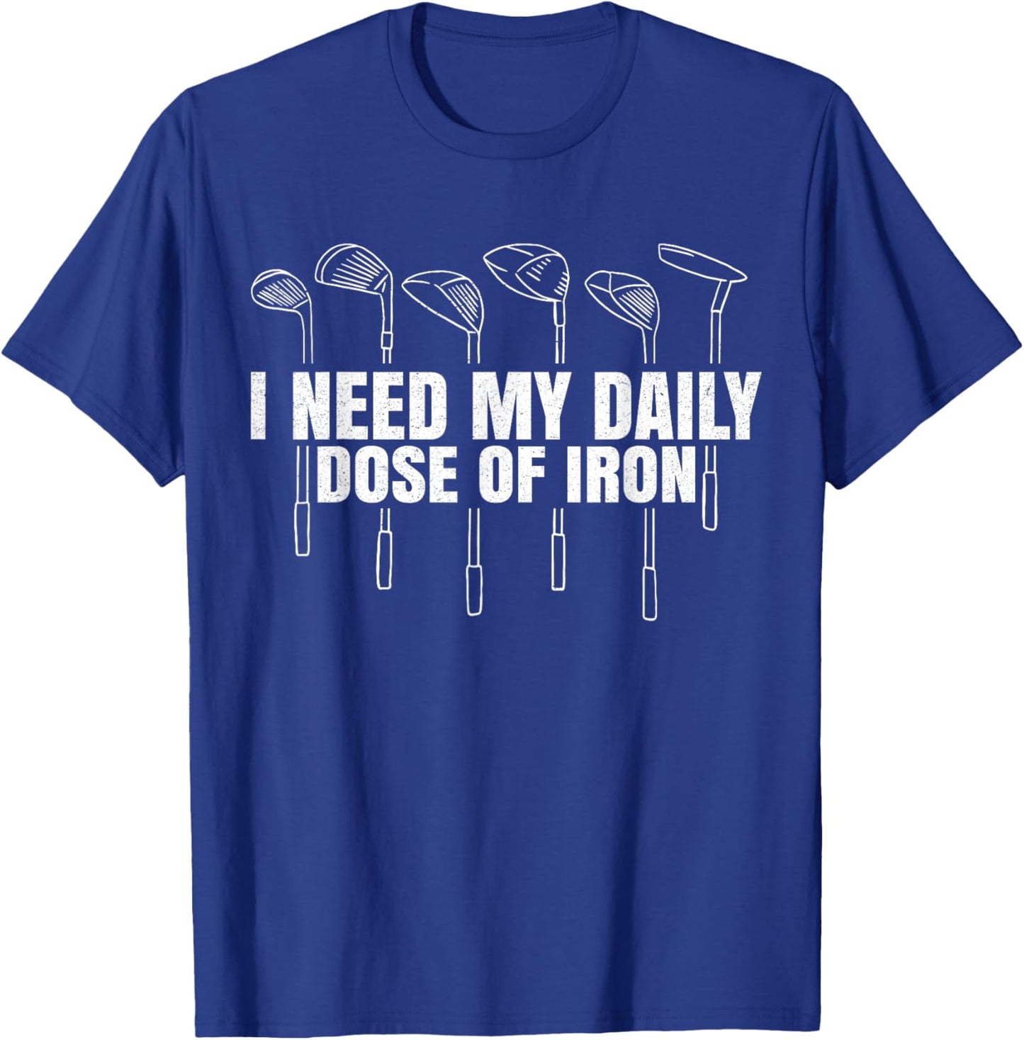 Say Funny Golf for Golfers T-Shirt - T-Shirt | Royal