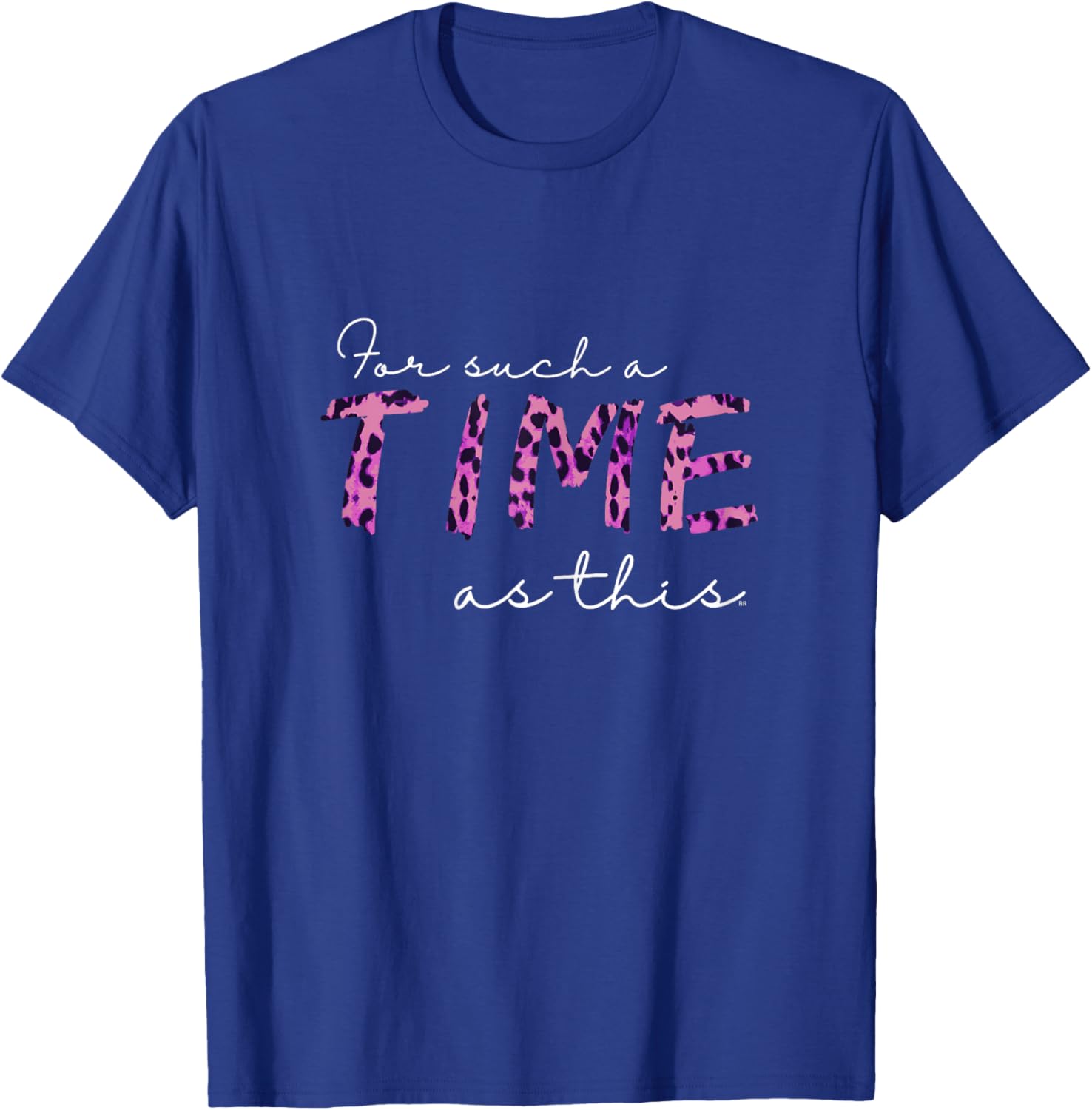 Queen Esther FOR SUCH A TIME AS THIS Bible Verse T-Shirt - T-Shirt | Royal