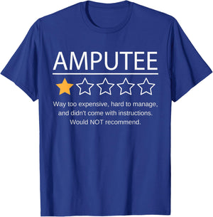 Funny Amputee One Star Would Not Recommend T-Shirt - T-Shirt | Royal