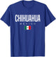 Chihuahua Mexico T-Shirt - T-Shirt | Royal