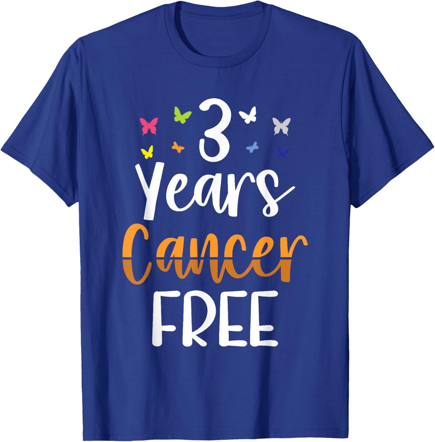 Kidney Cancer Awareness 3 Years Cancer Free T-Shirt - T-Shirt | Royal