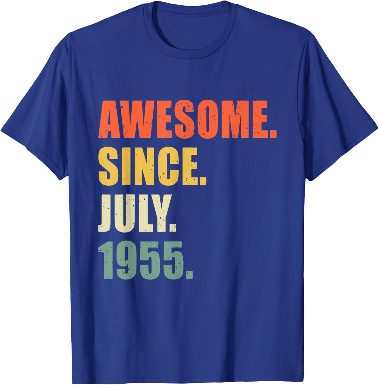 Awesome Since July 1955 67 Year Old Birthday T-Shirt - T-Shirt | Royal