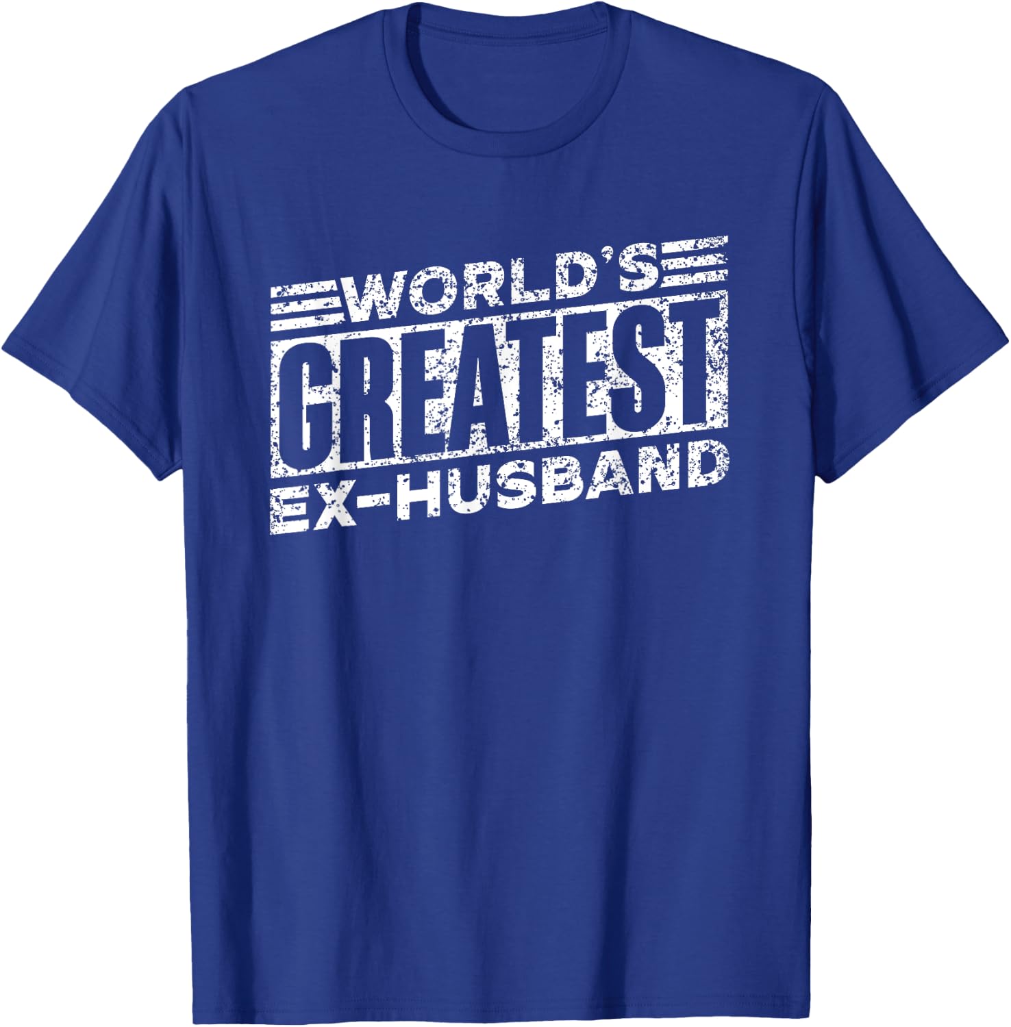 World's Greatest Ex-Husband Man Divorce Split Ex Husband T-Shirt - T-Shirt | Royal