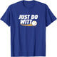 Bobby Witt Jr: Just Do Witt - Kansas City Baseball T-Shirt - T-Shirt | Royal