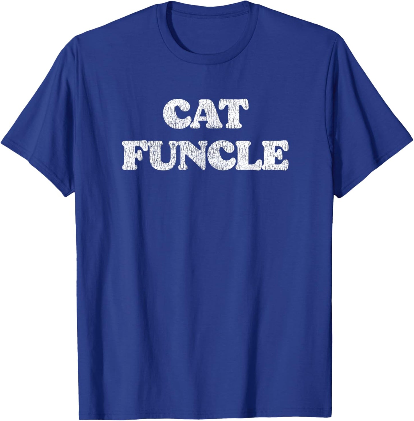 Cat Funcle Funny Distressed Vintage Style 80s T-Shirt - T-Shirt | Royal