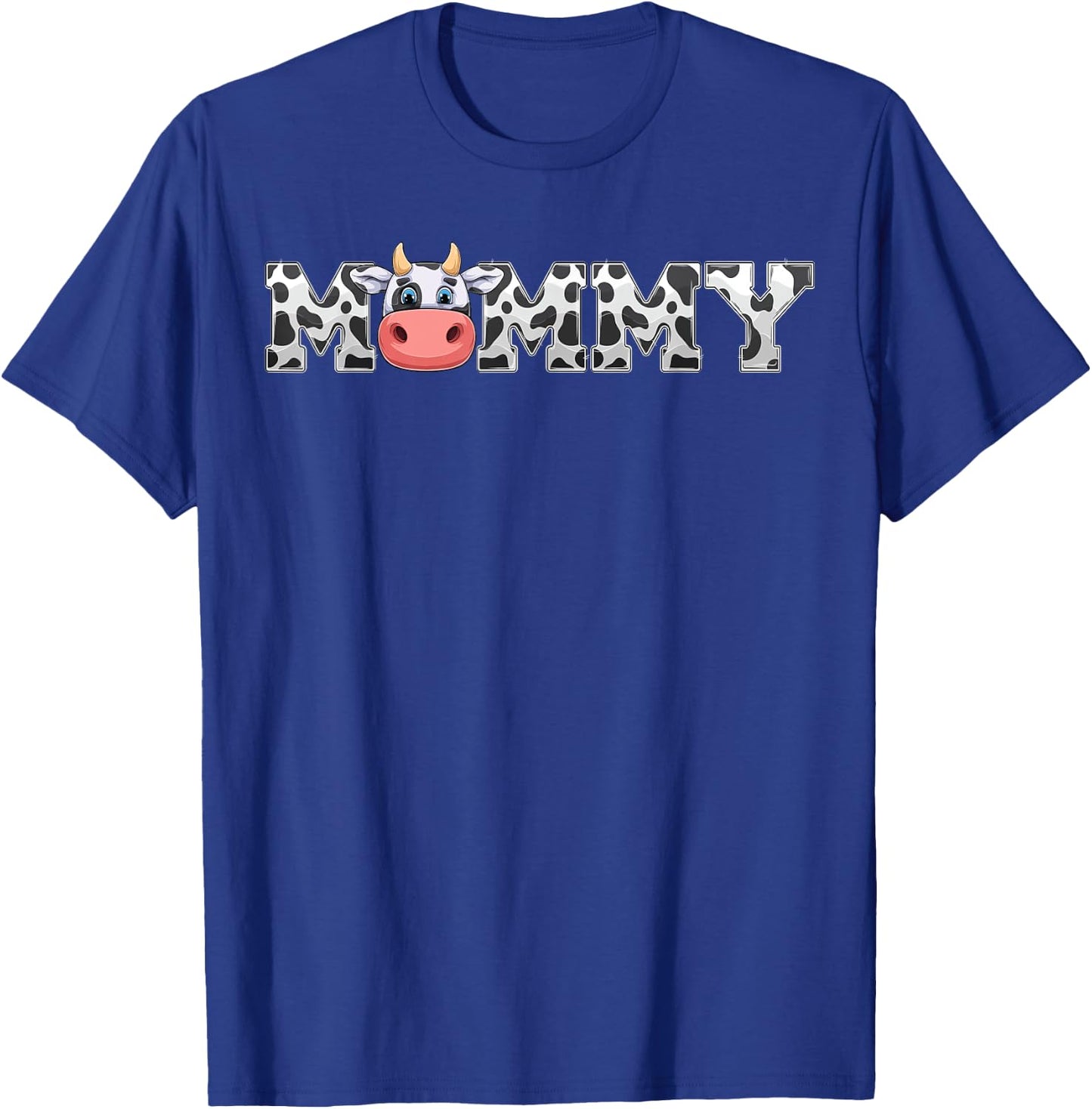 Mommy Cow Print Cowboy Animal Pattern Farmer Mother Mommy T-Shirt - T-Shirt | Royal