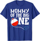 Mommy of The Big One Fishing Boy First Birthday Ofishally T-Shirt - T-Shirt | Royal