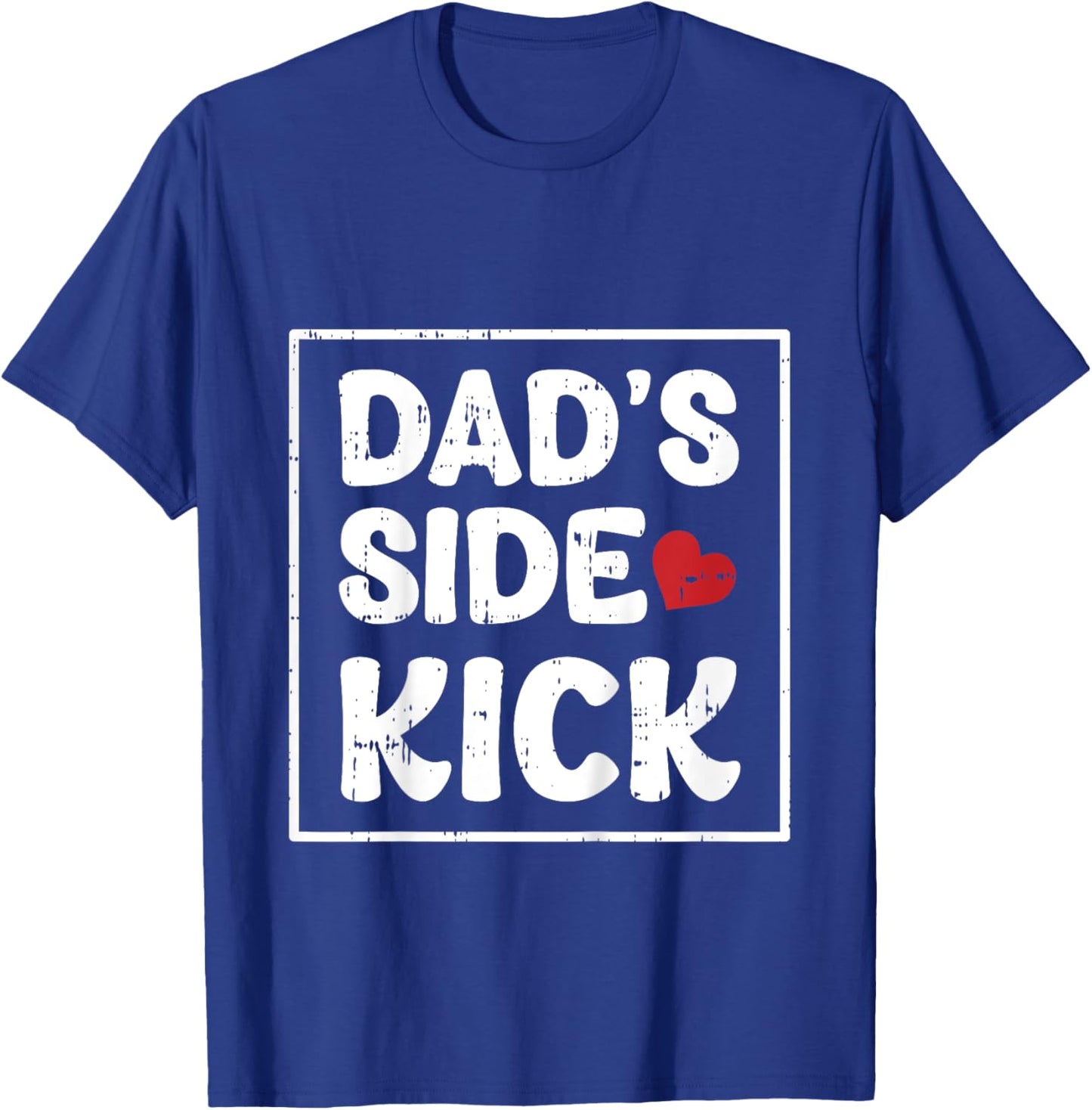 Kids Dads Side Kick Fathers Day Funny Son Baby Boys Kids Toddlers T-Shirt - T-Shirt | Royal
