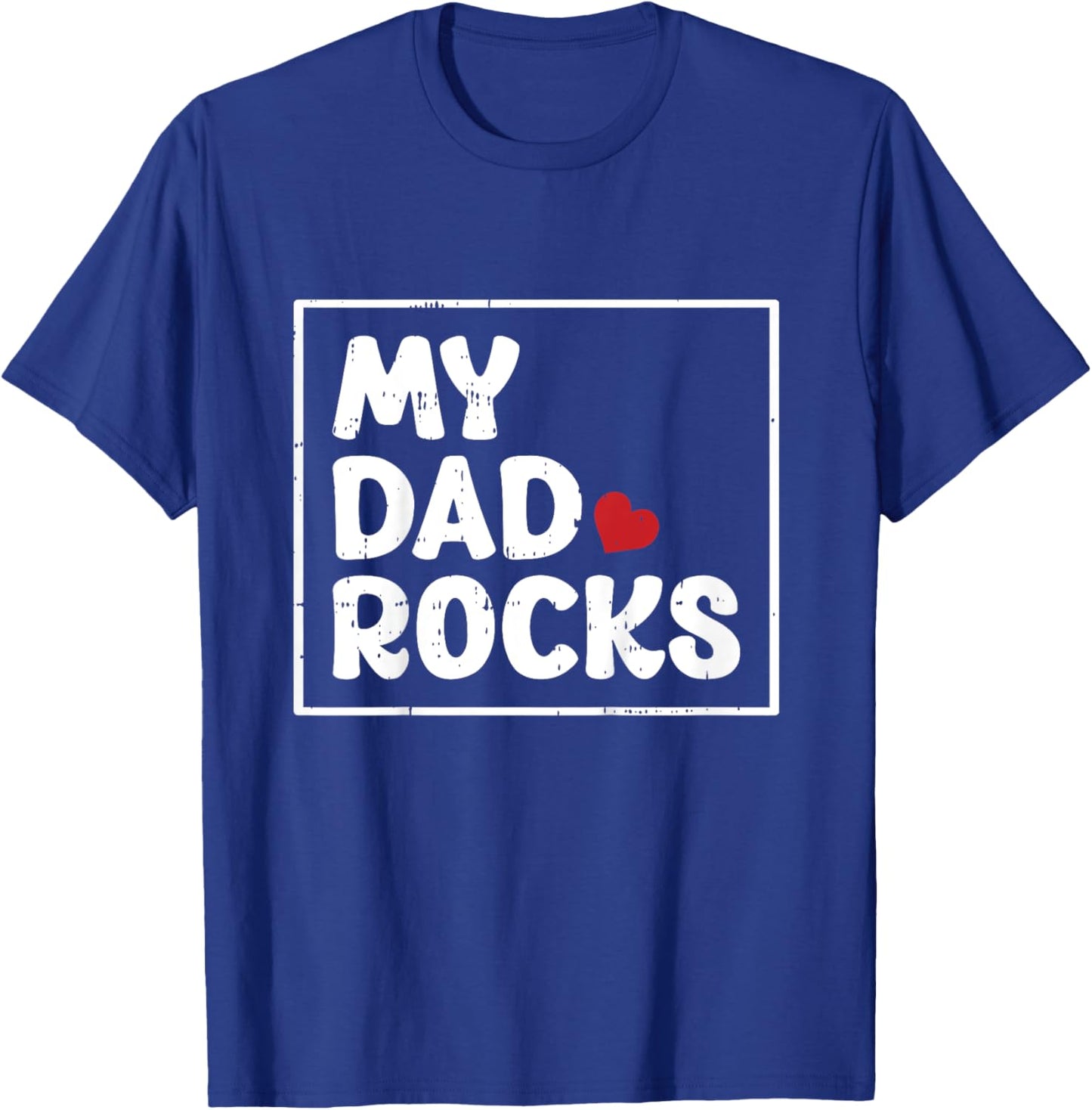 My Dad Rocks Fathers Day Cool Baby Boys Girls Kids Toddlers T-Shirt - T-Shirt | Royal