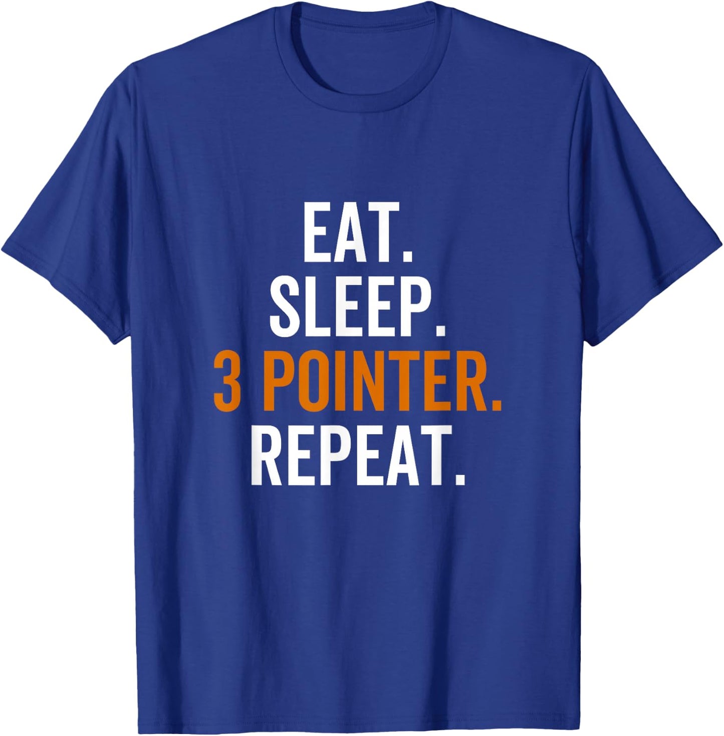 Eat Sleep 3 Pointer Repeat Basketball Team Sport Player T-Shirt - T-Shirt | Royal