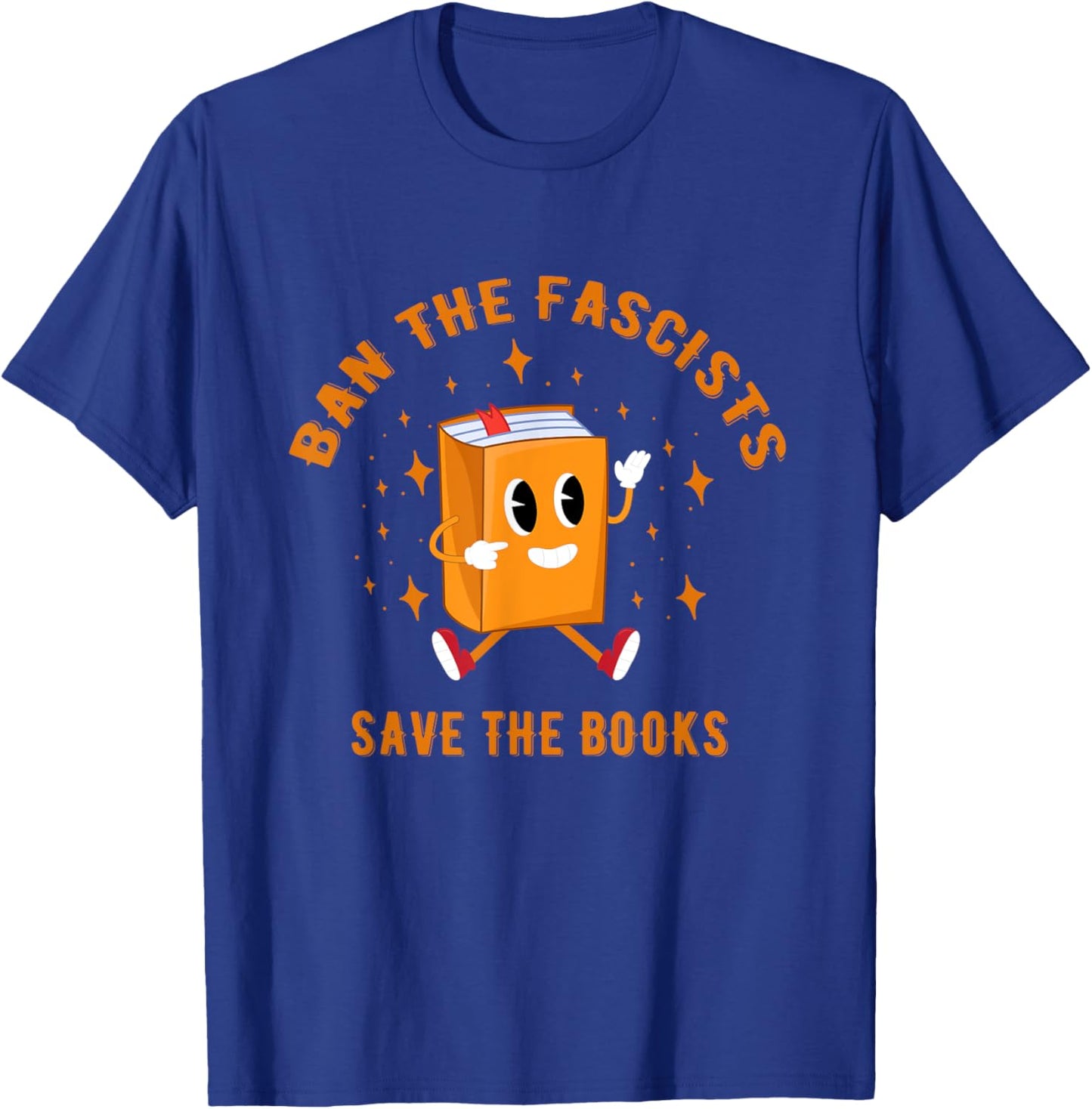 Ban The Fascists Save The Books funny retro vintage T-Shirt - T-Shirt | Royal