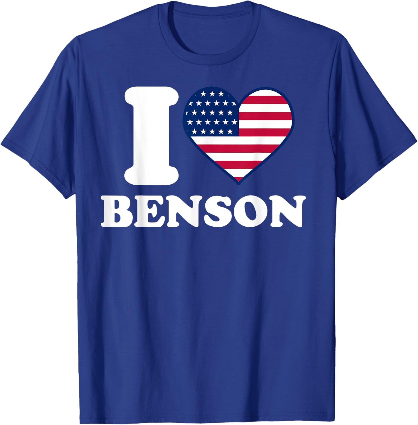 I Love Benson I Heart Benson T-Shirt - T-Shirt | Royal