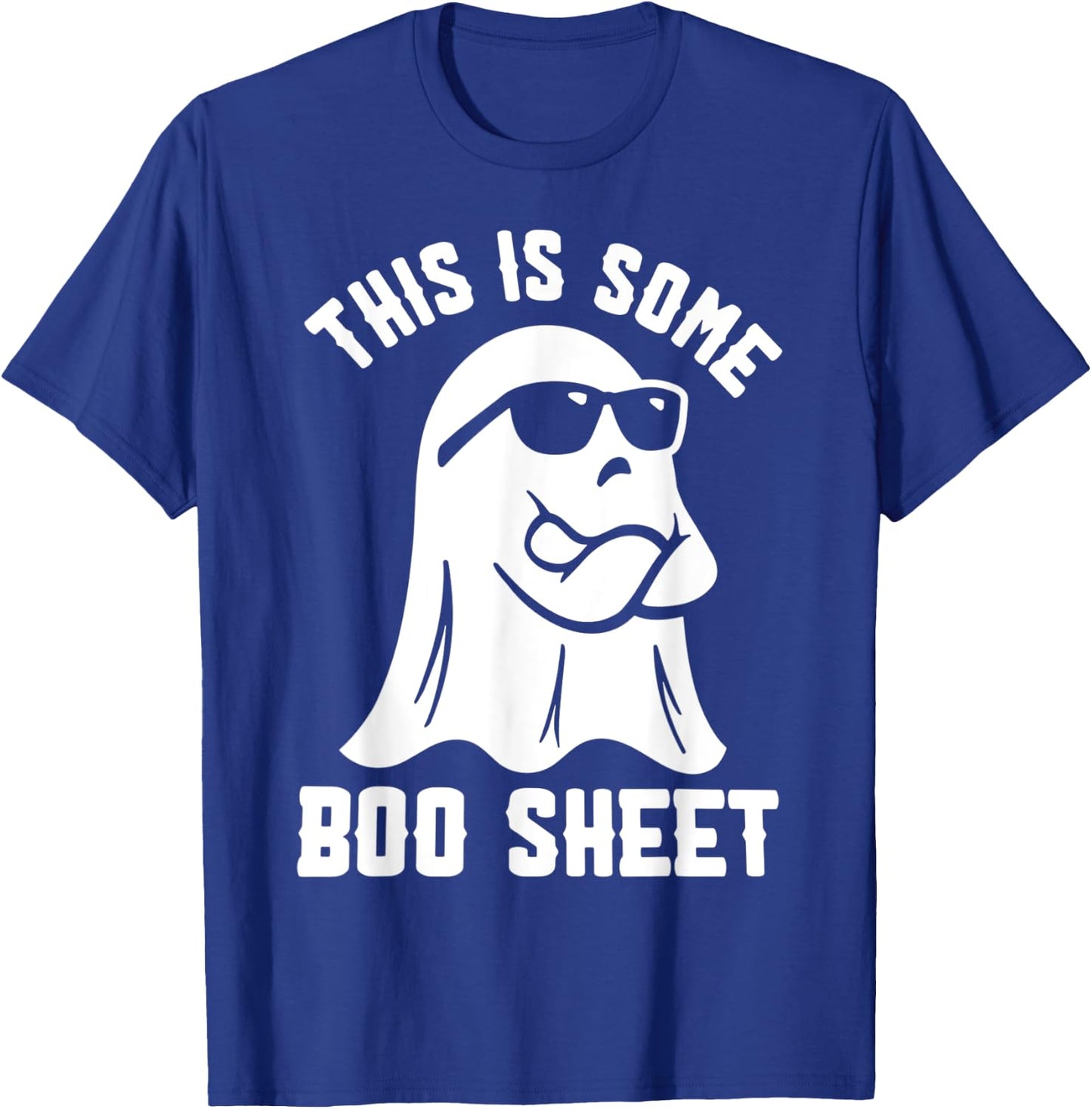This Is Some Boo Sheet Halloween Ghost T-Shirt - T-Shirt | Royal