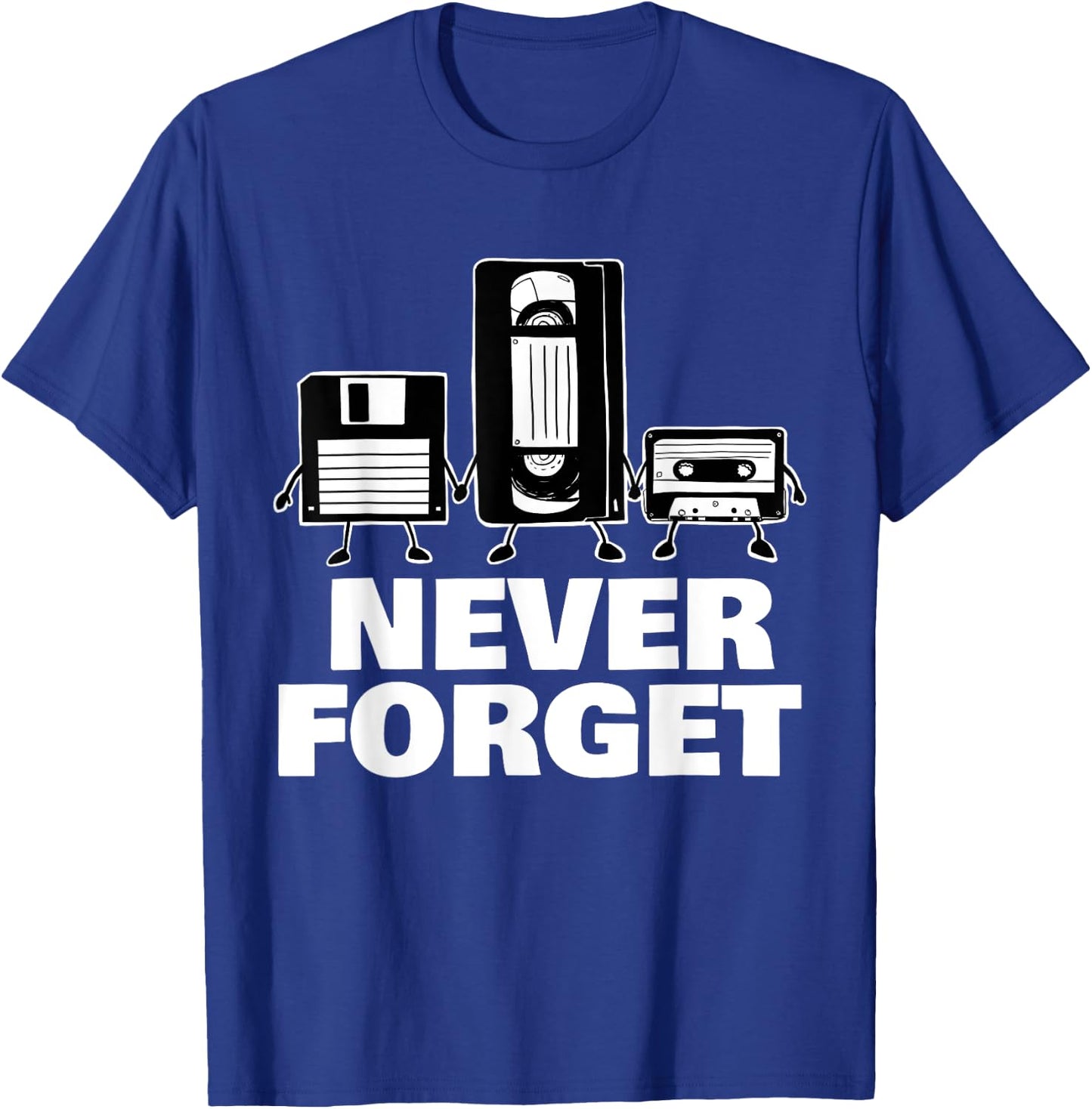 Never Forget Floppy Disk VHS and Cassette Tape T-Shirt - T-Shirt | Royal