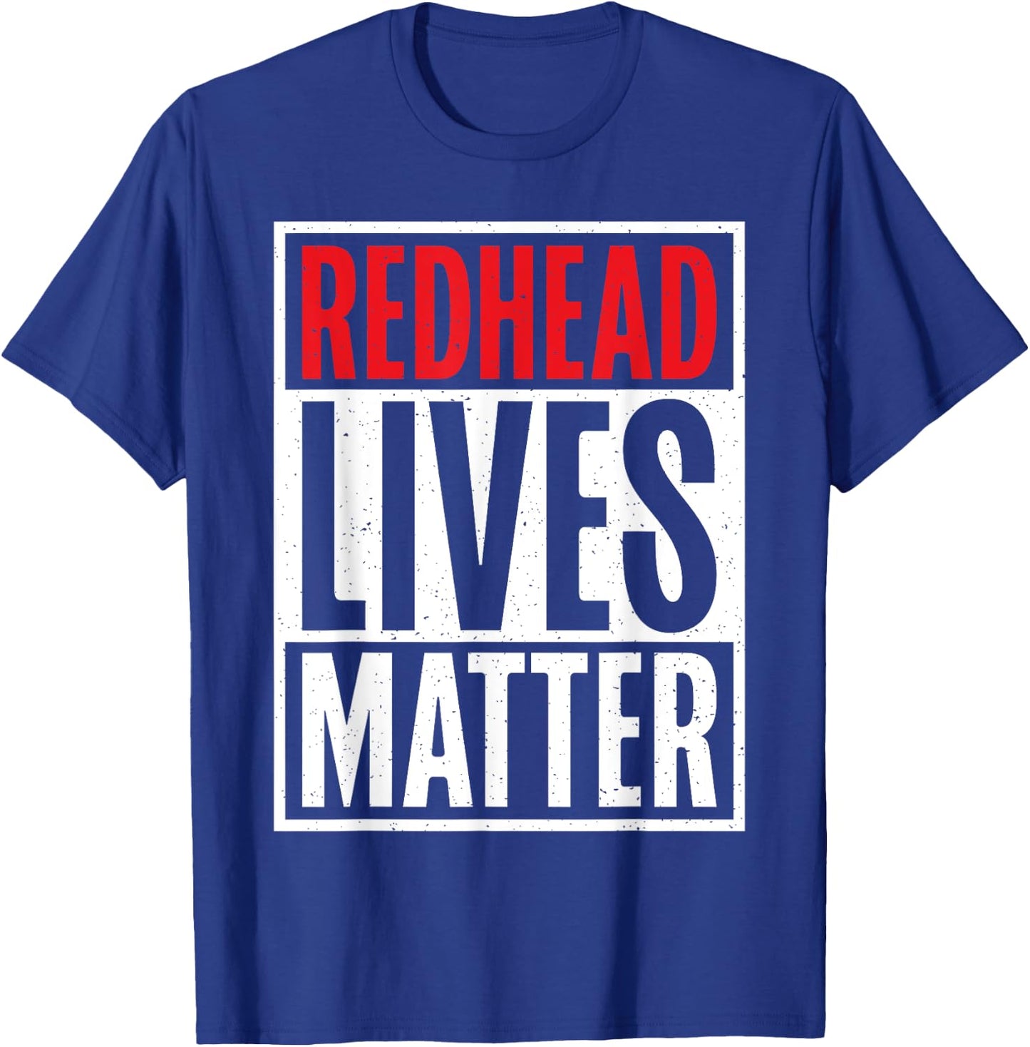 Redhead Lives Matter Redhead T-Shirt - T-Shirt | Royal