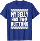 Feeding Tube My Belly Has Two Buttons Kids Feeding Tubie Hea T-Shirt - T-Shirt | Royal