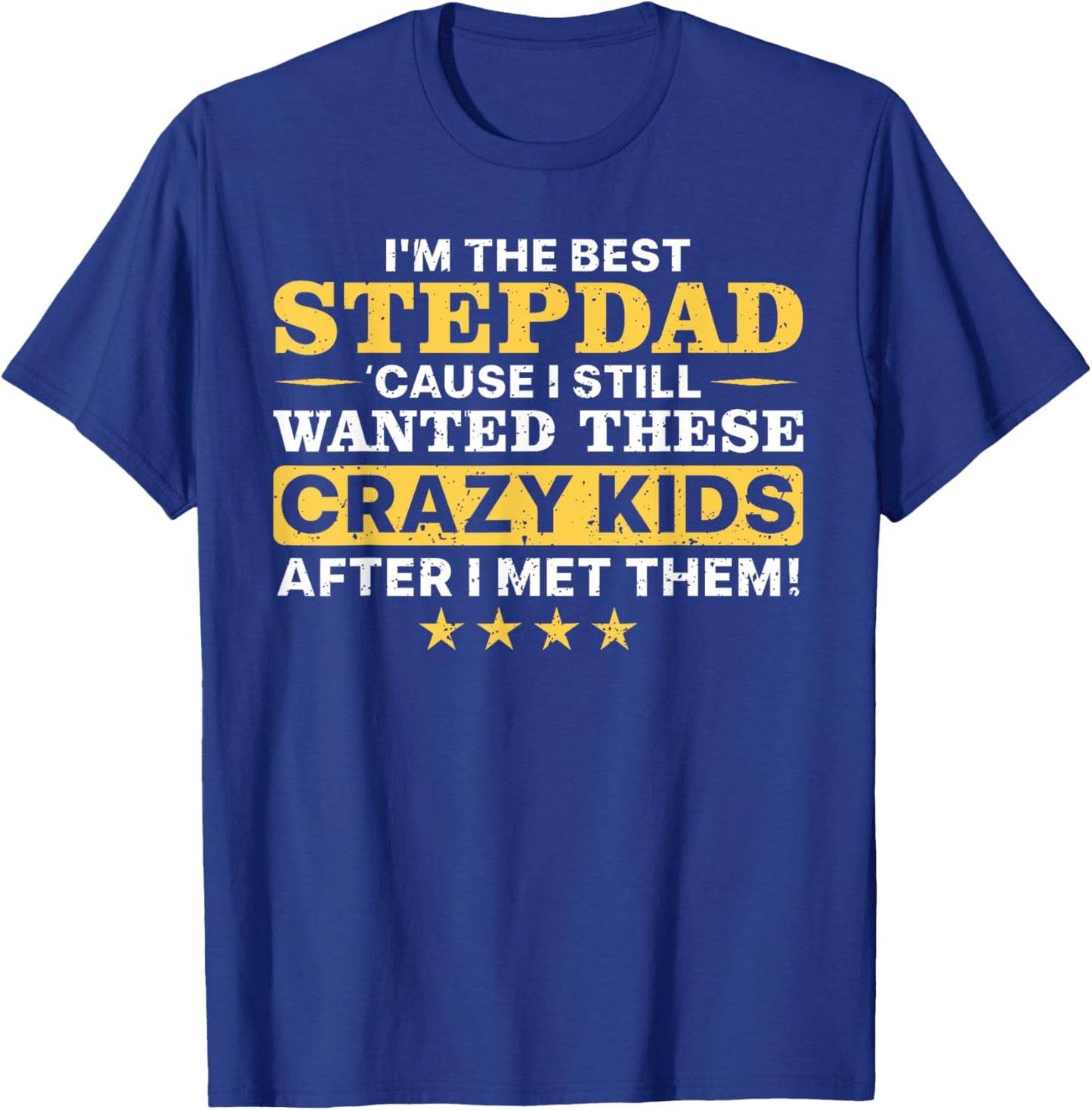 Cool Stepdad Father Step Dad Parenthood Stepfather T-Shirt - T-Shirt | Royal
