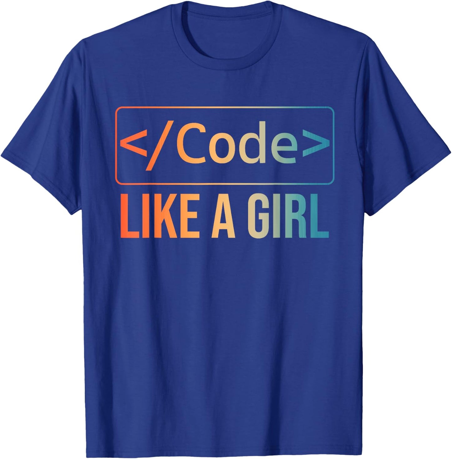 Funny Girl Coder Design Computer Programming Web Developers T-Shirt - T-Shirt | Royal