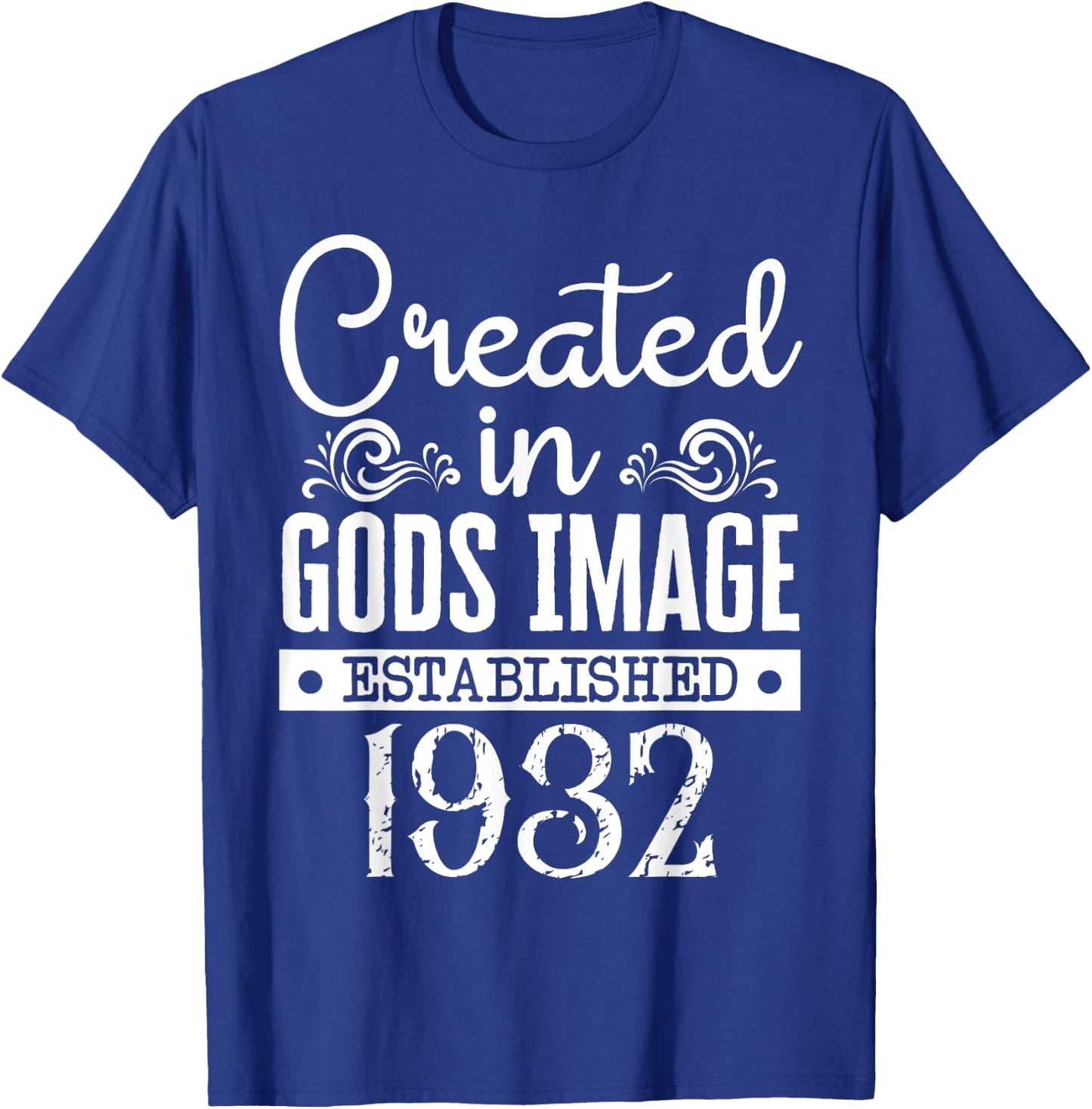 Created In Gods Image Established 1932 Religious Christian T-Shirt - T-Shirt | Royal