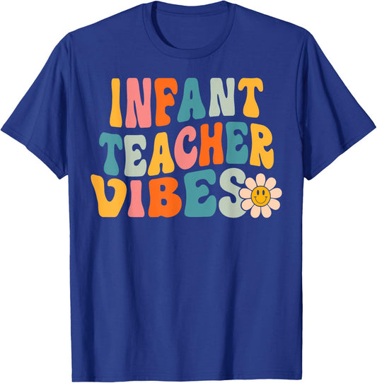 Infant Teacher Vibes Retro 1st Day of School Groovy Teacher Men Women T-Shirt - T-Shirt | Royal