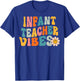 Infant Teacher Vibes Retro 1st Day of School Groovy Teacher Men Women T-Shirt - T-Shirt | Royal