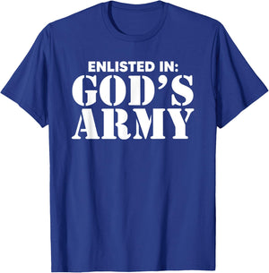 Enlisted In God's Army T-Shirt - T-Shirt | Royal