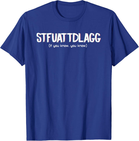STFUATTDLAGG If You Know, Smut Reader, Spicy Book Lover T-Shirt - T-Shirt | Royal