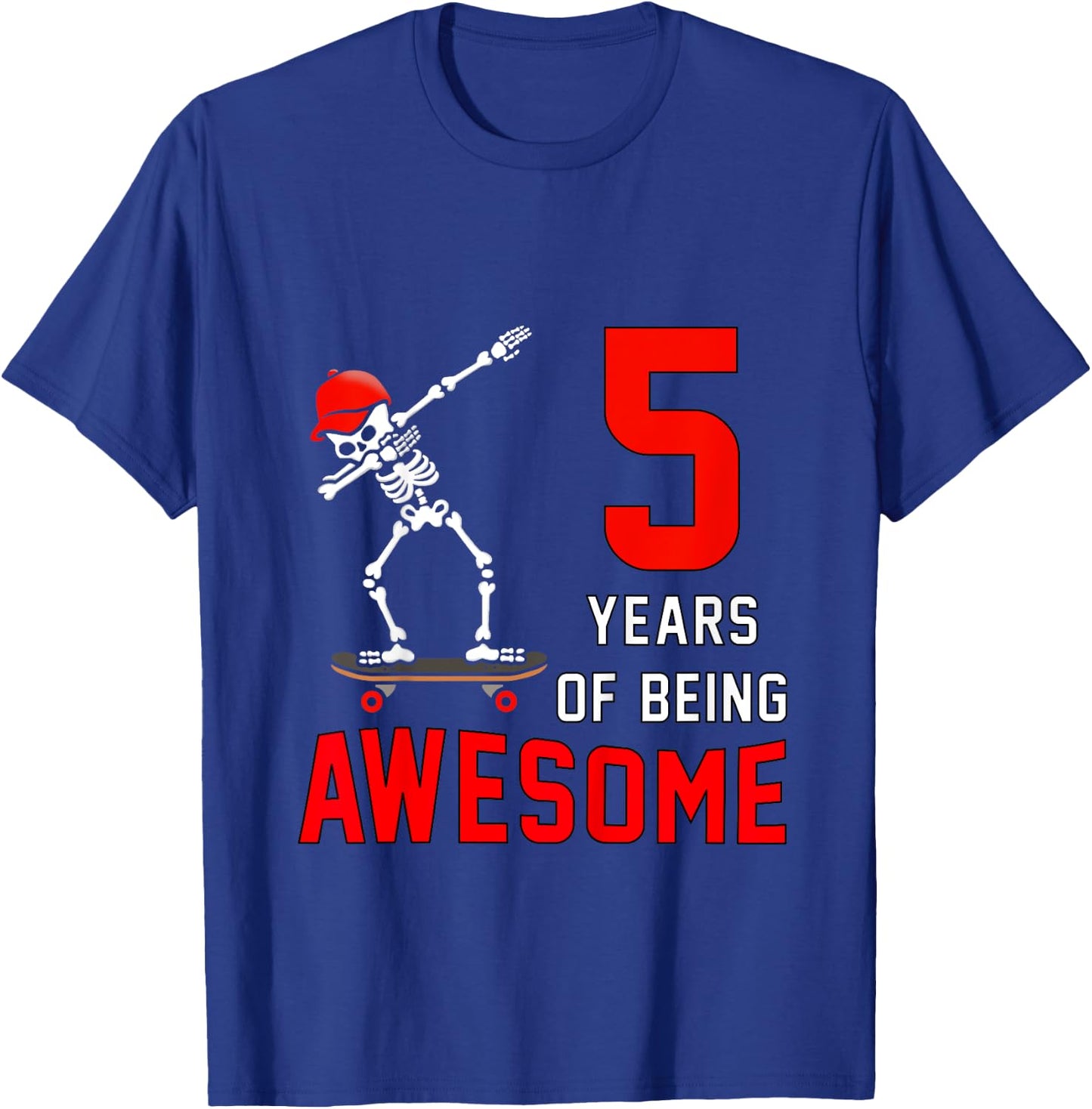 Kids 5th Birthday Dabbing Skeleton Skateboard 5 Years Old Boys T-Shirt - T-Shirt | Royal
