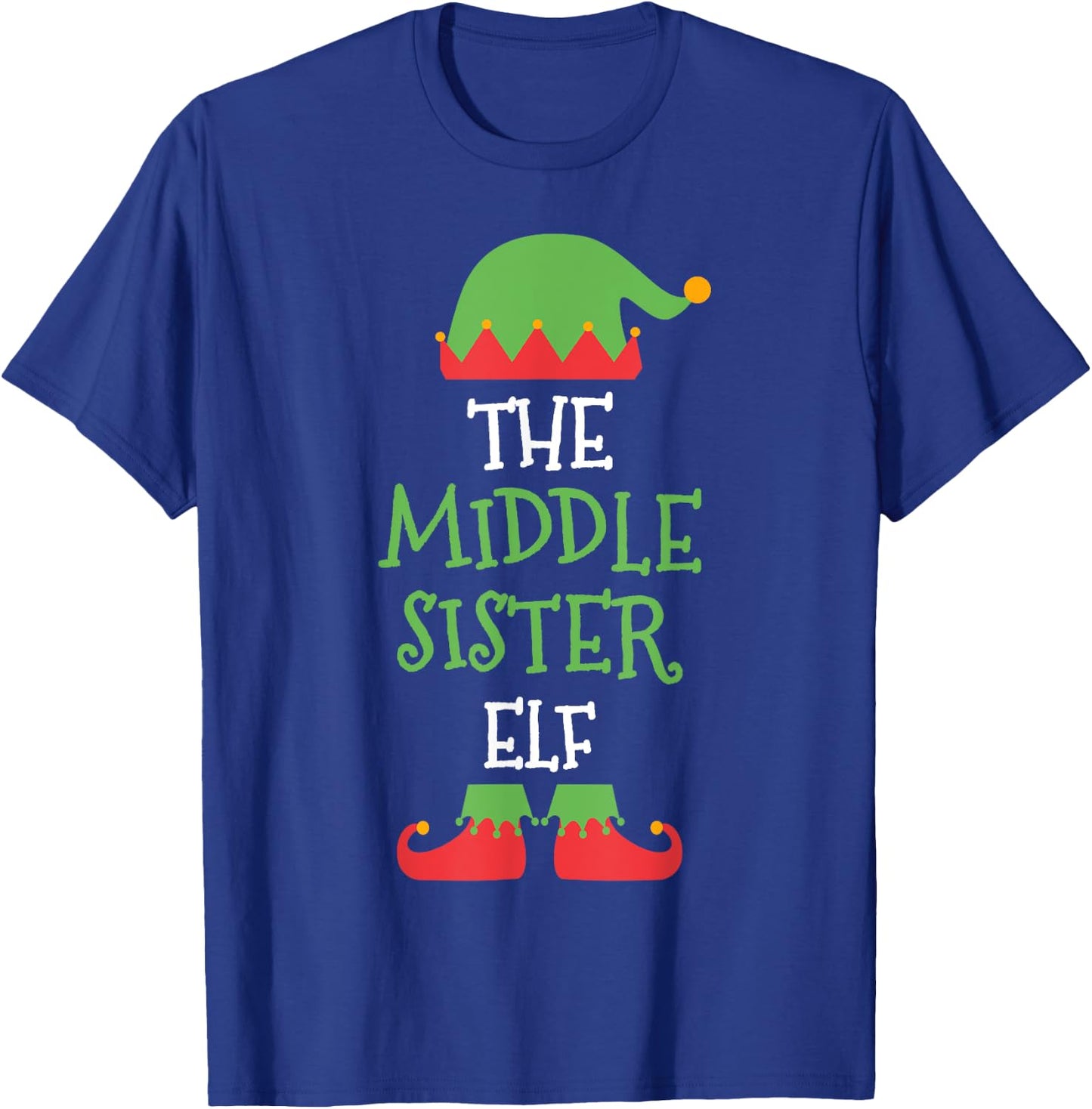 I'm The Middle Sister Elf Christmas Family Matching Group Gi T-Shirt - T-Shirt | Royal