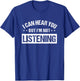 I Can Hear You But I'm Not Listening Shirt,Im Not Listening T-Shirt - T-Shirt | Royal