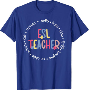 ESL Teacher English As A Second Language Teacher T-Shirt - T-Shirt | Royal
