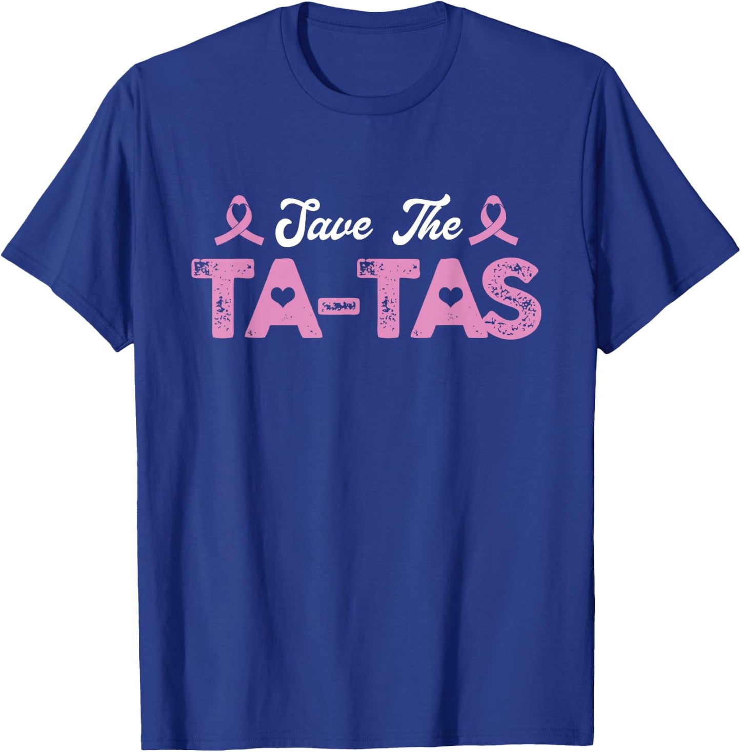Save The Tatas | Breast Cancer Awareness T-Shirt - T-Shirt | Royal