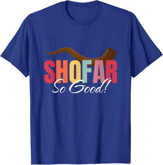 Funny Rosh Hashanah Shofar So Good Jewish New Year Holiday T-Shirt - T-Shirt | Royal