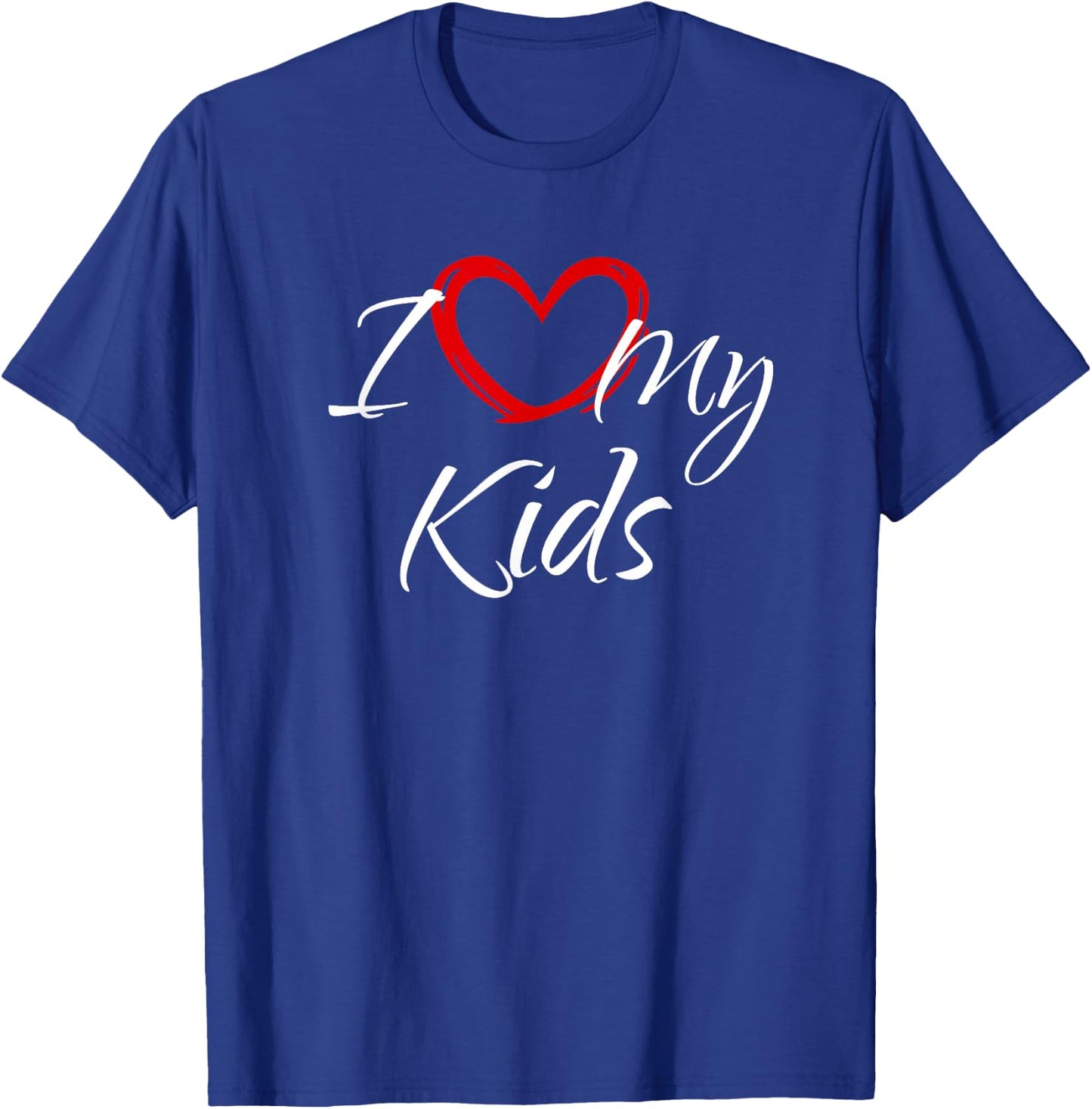 I Love My Kids, I Heart My Kids T-Shirt - T-Shirt | Royal