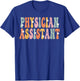 Physician Assistant Week Groovy Appreciation Day T-Shirt - T-Shirt | Royal