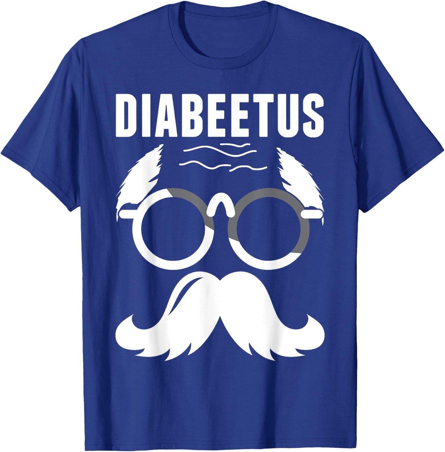 Diabetes Awareness Diabeetus Beard Type 1 Type 2 Diabetic T-Shirt - T-Shirt | Royal