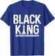 Black King Chess History Month Juneteenth African Pride T-Shirt - T-Shirt | Royal