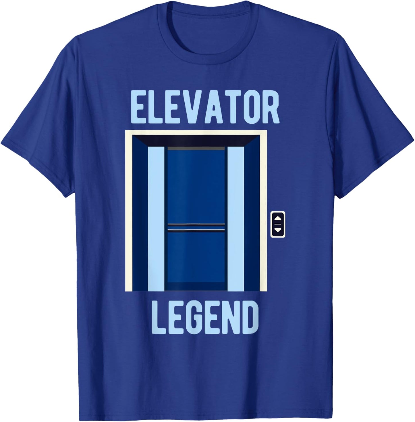 Elevator Legend Life Constructor Funny Elevator Mechanic T-Shirt - T-Shirt | Royal