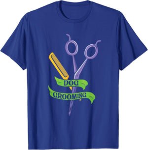 Dog Grooming Job Groomer Dogs Men Women T-Shirt - T-Shirt | Royal