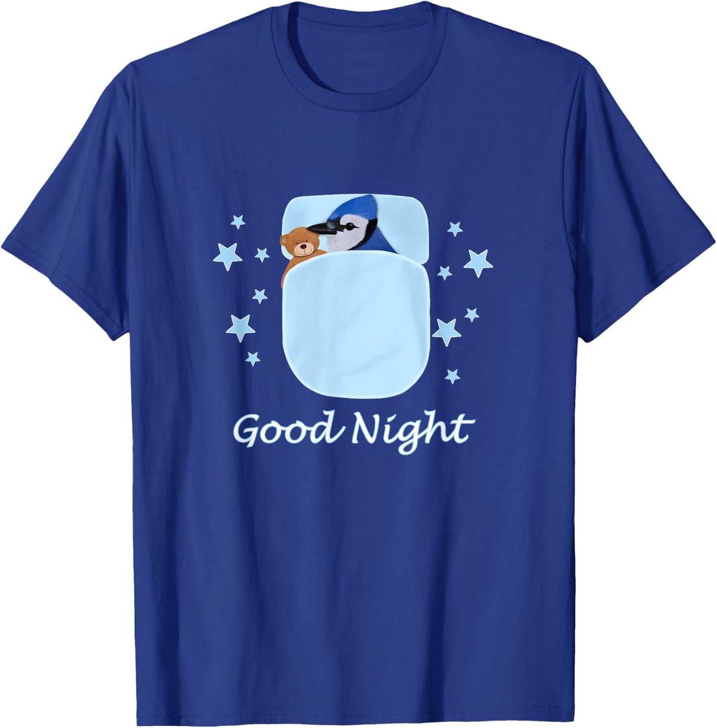 Blue Jay Teddy Bear Good Night Pyjamas Bird Biologist T-Shirt - T-Shirt | Royal
